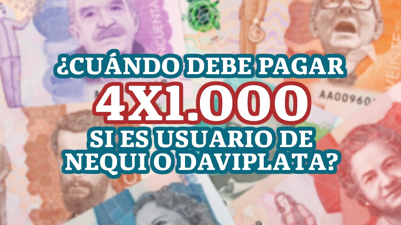 Descubre todo sobre el 4x1000 en Daviplata La innovadora App